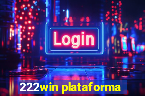 222win plataforma